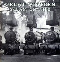 Book cover of Great Western Steam on Shed  by WILLIAMS, Colin L. 